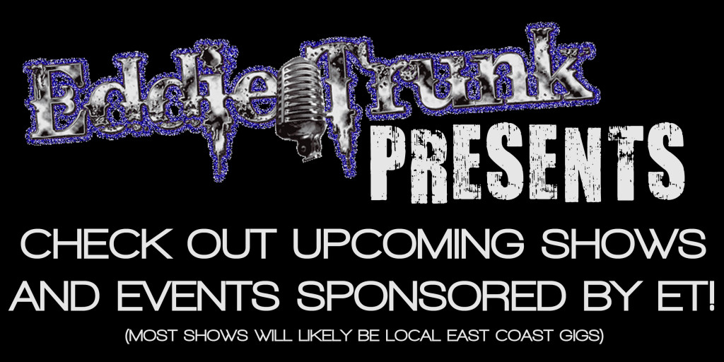 Eddie Trunk presents banner