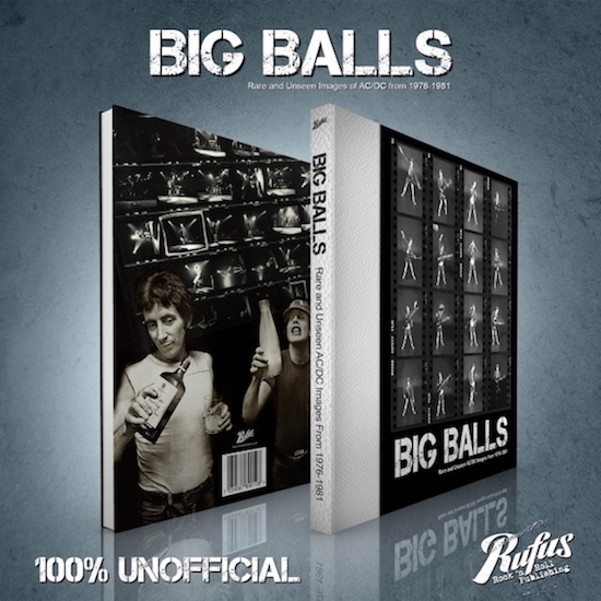 BIG BALLS - RARE UNSEEN AC/DC IMAGES FROM 1976-1981" AVAILABLE FOR PRE-ORDER Eddie Trunk
